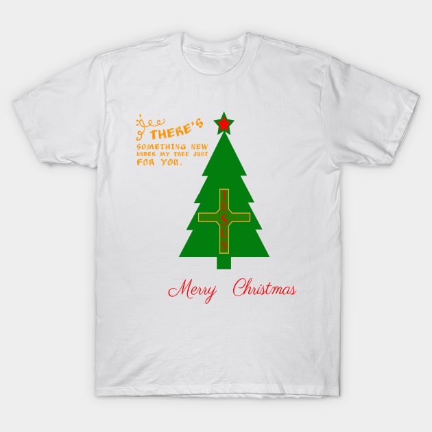 MERRY CHRISTMAS SOMETHING NEW JESUS T-SHIRT T-Shirt by phemalepheonix8